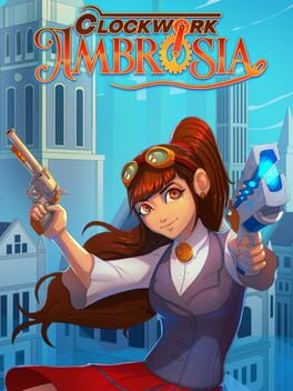 Clockwork Ambrosia